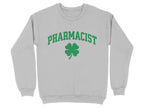 Pharmacist Shamrock (Green Text) Sweatshirt & Hoodie