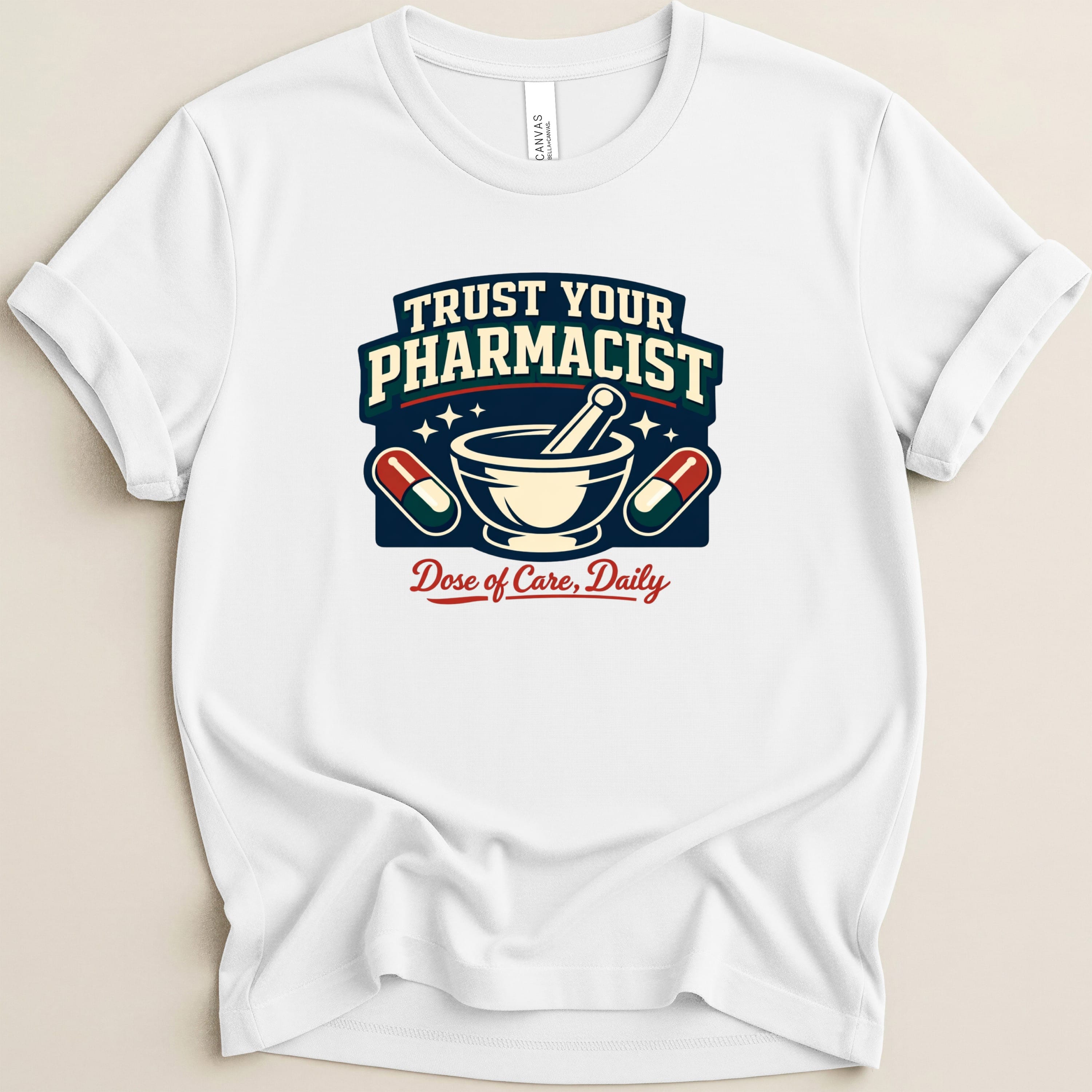 White t-shirt with "Trust Your Pharmacist" and pill graphic.