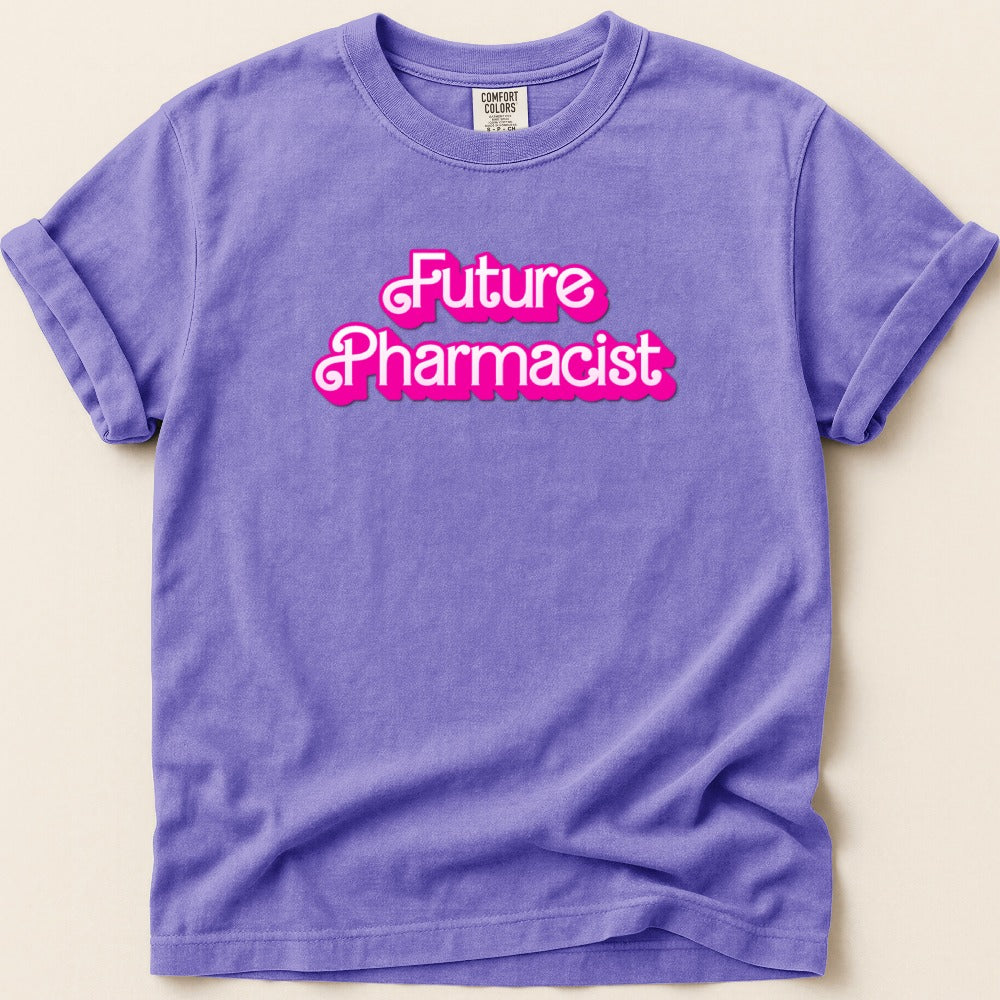 Future Pharmacist (Barbie Font) Tee
