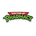 Doctor of Pharmacy text in green bubble letters with red outline.
