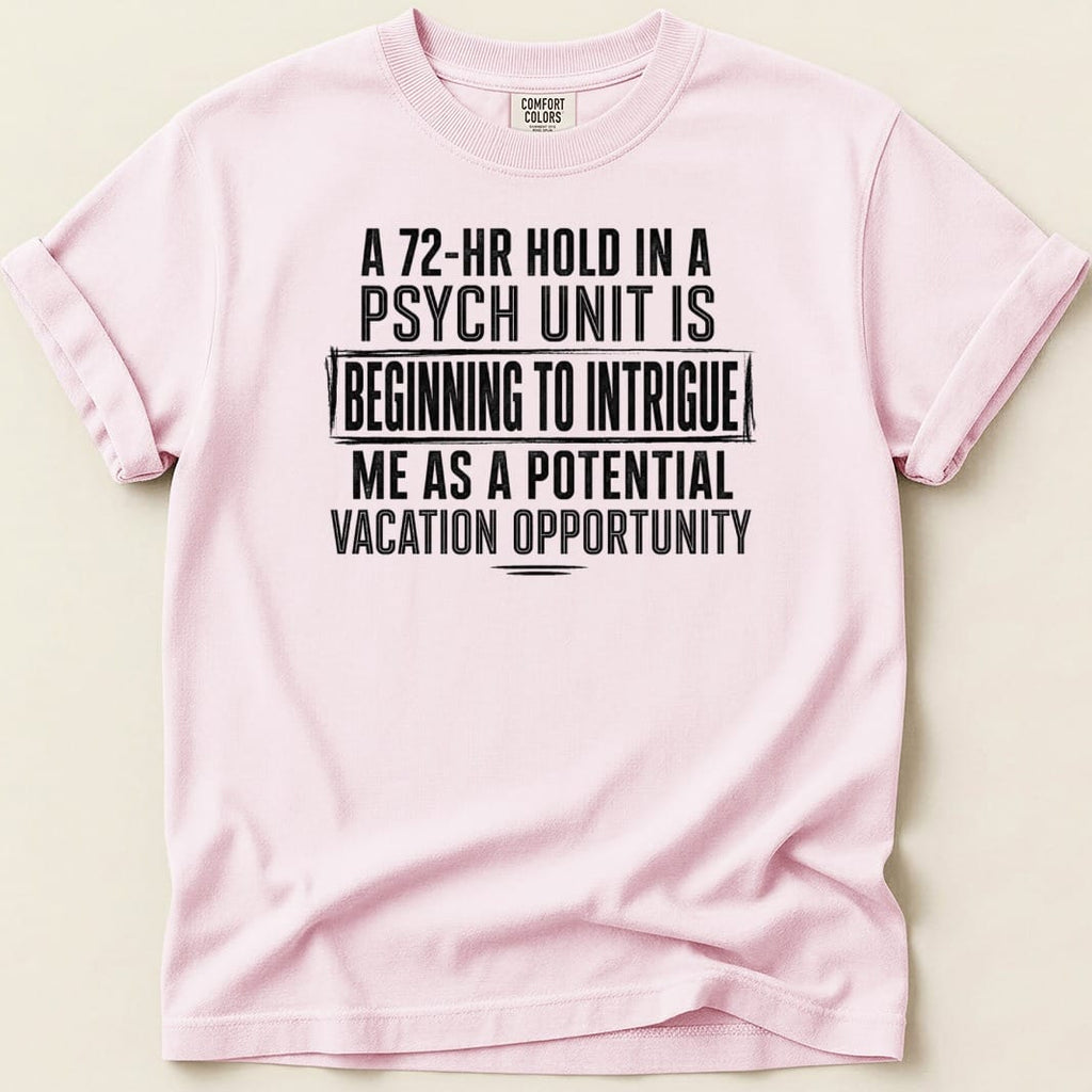 72-Hour Hold Tee - Adverse Reactions