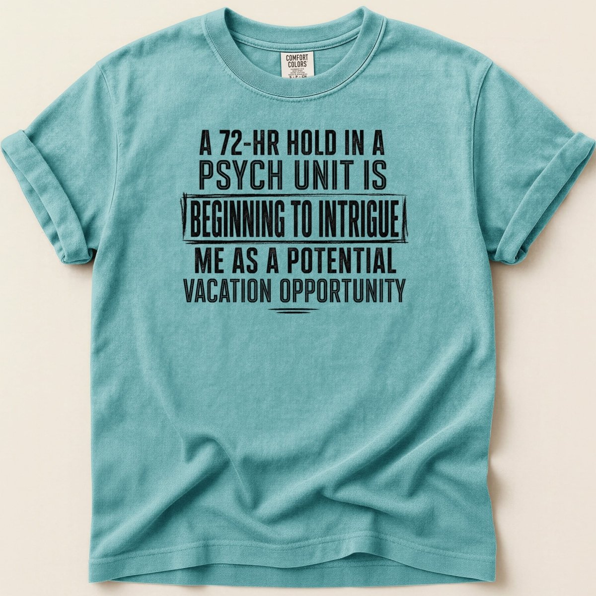 72-Hour Hold Tee - Adverse Reactions