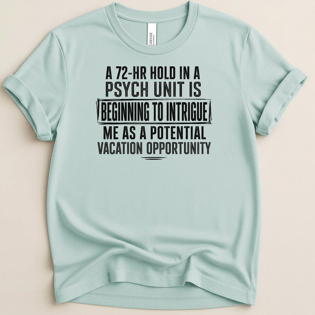 72-Hour Hold Tee - Adverse Reactions