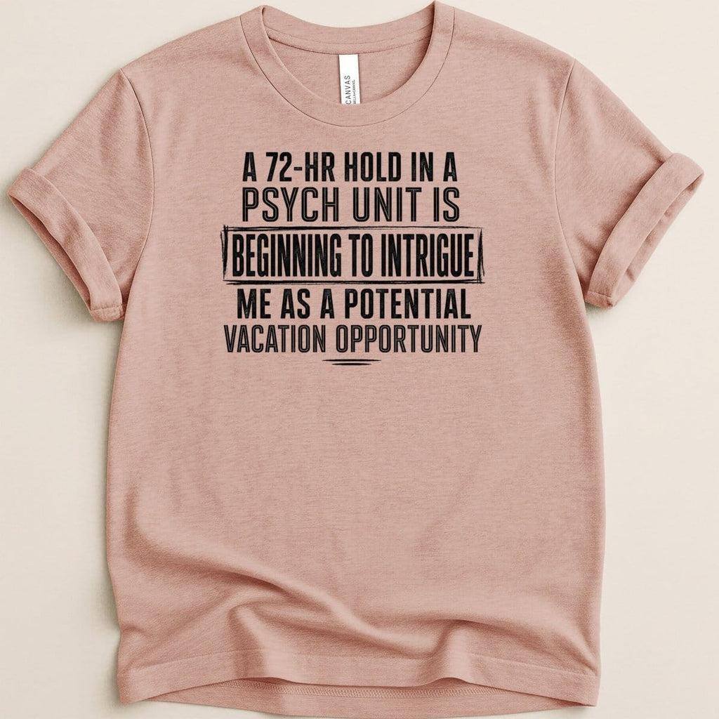 72-Hour Hold Tee - Adverse Reactions