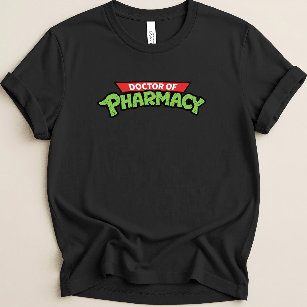 Doctor of Pharmacy Turtle-Style Tee