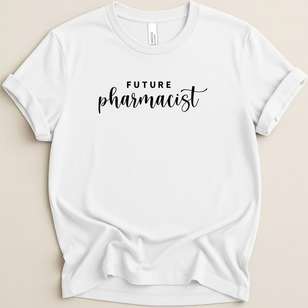 Future Pharmacist Tee