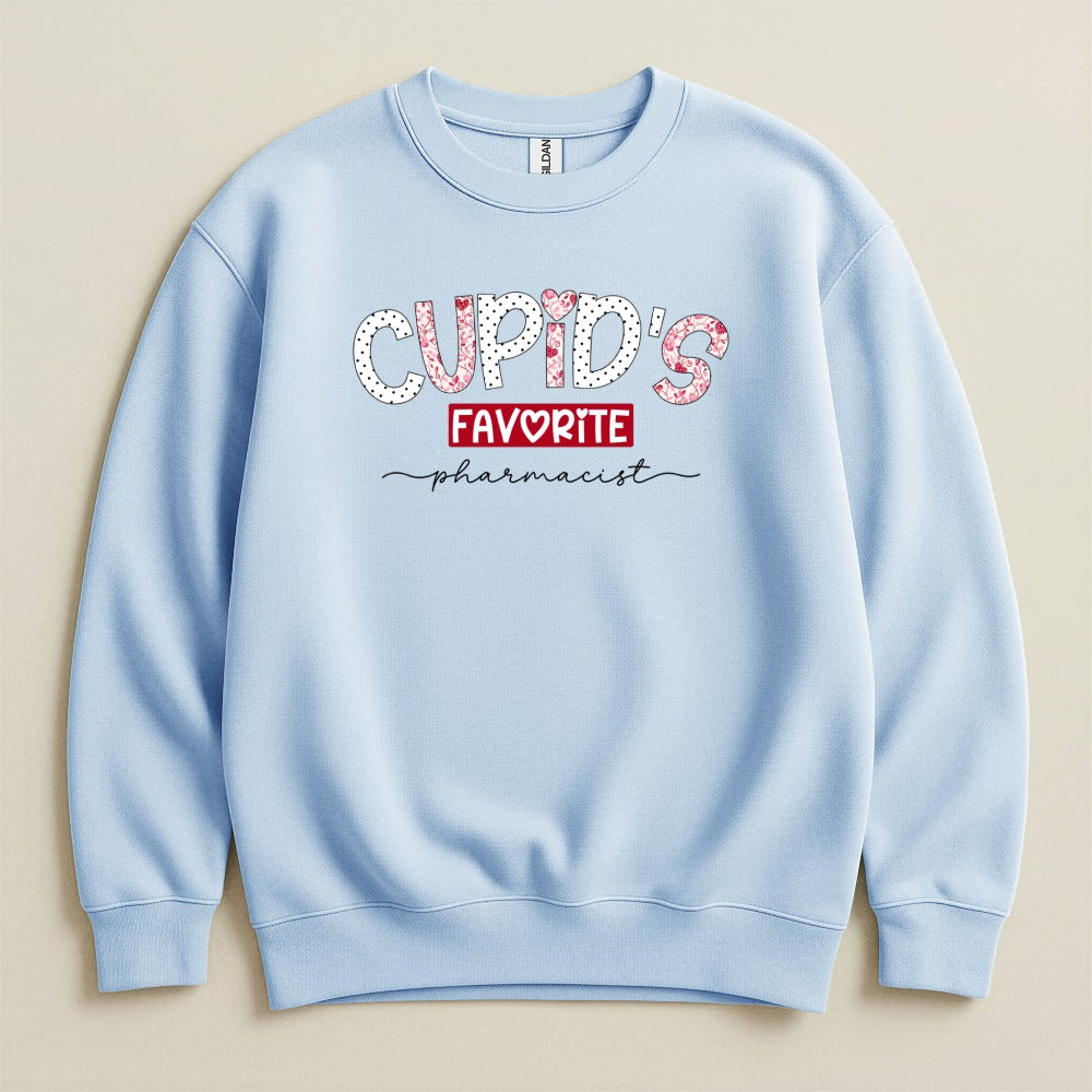 Cupid’s Favorite Pharmacist v2 Sweatshirt & Hoodie