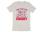 You Are Too Sweet Insulin Tee