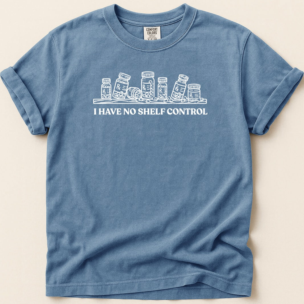 Blue t-shirt with cartoon prescription bottles and the text "I HAVE NO SHELF CONTROL".