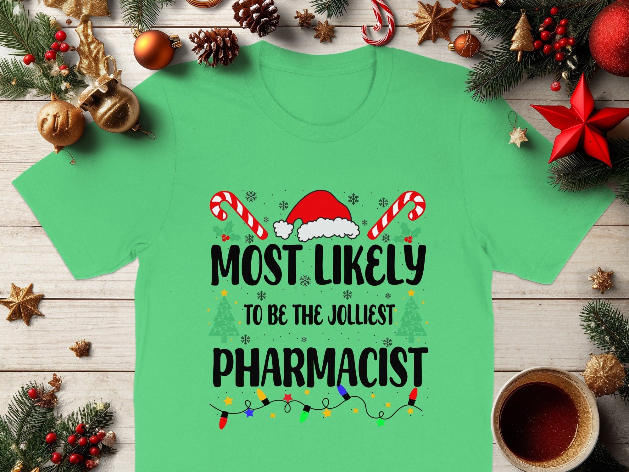Most Likely To Be The Jolliest Pharmacist Shirt