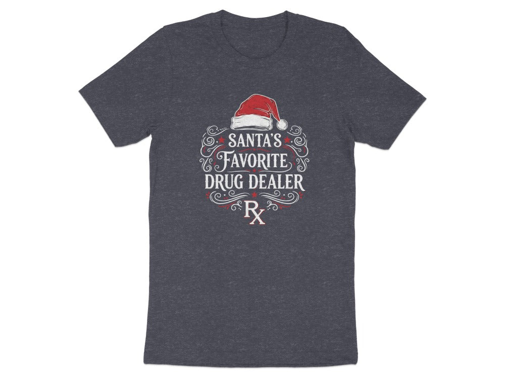 Santa’s Favorite Drug Dealer Tee