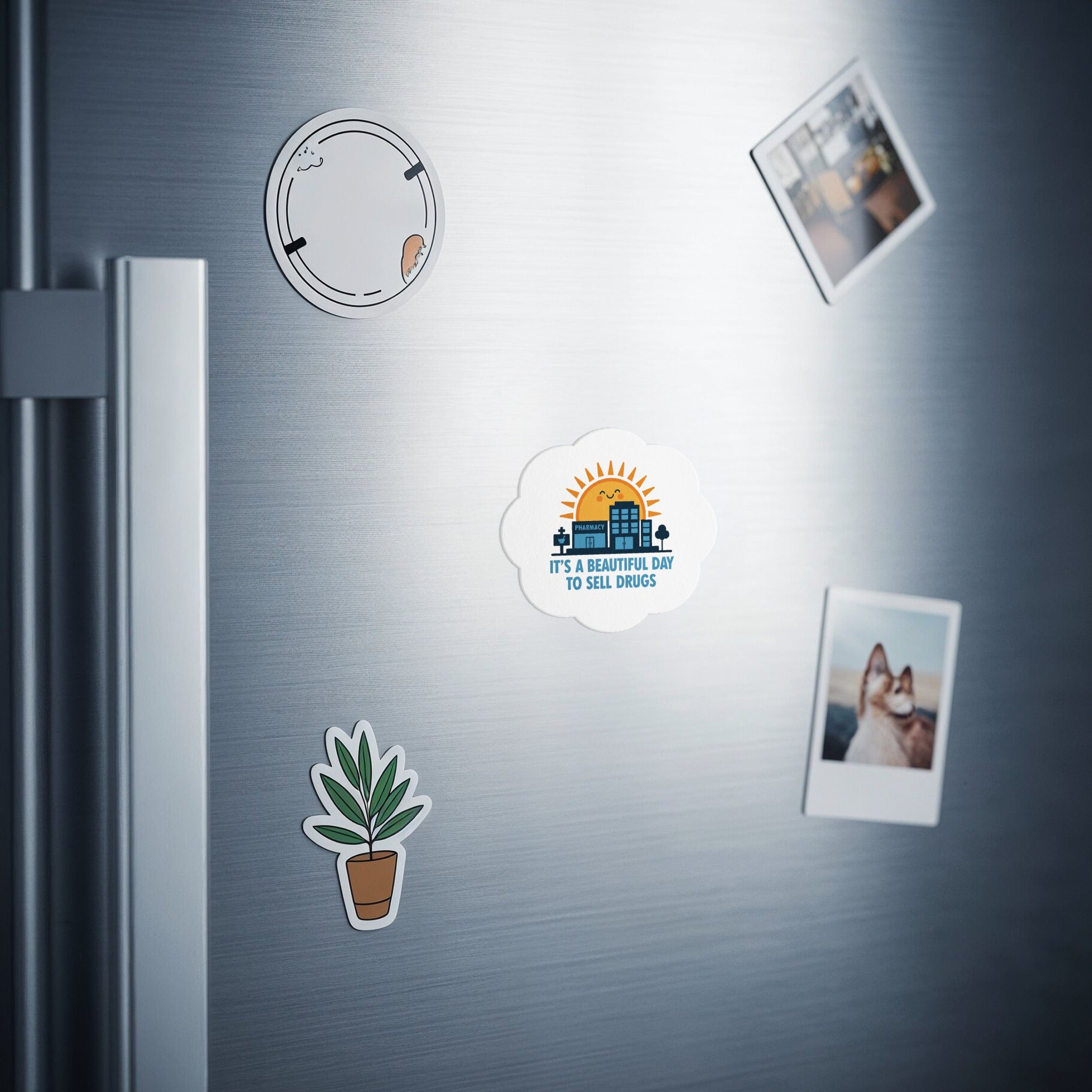 Cloud-shaped magnet with sun and text "IT'S A BEAUTIFUL DAY TO SELL DRUGS".