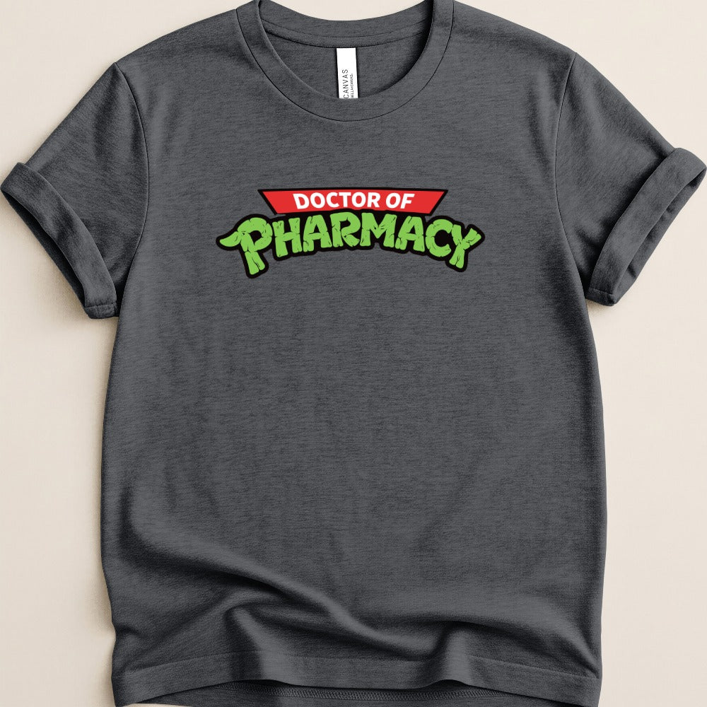 Doctor of Pharmacy Turtle-Style Tee