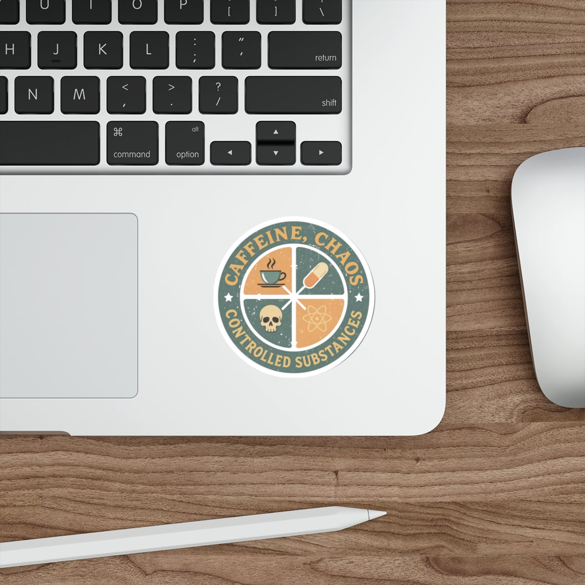 Circular sticker with "CAFFEINE, CHAOS, CONTROLLED SUBSTANCES" text.