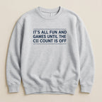 It’s All Fun and Games Sweatshirt & Hoodie
