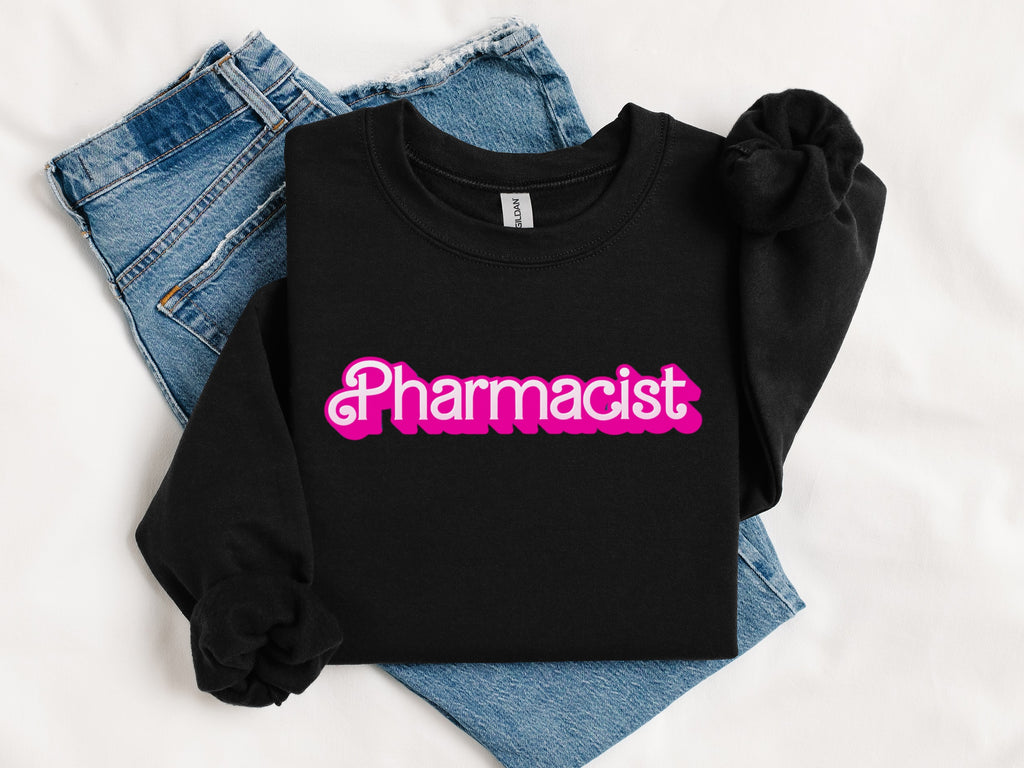 Pharmacist Graphic Sweatshirt