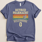 Retired pharmacist t-shirt with "Refills Remaining: 0" and mortar and pestle graphic.