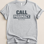 Call Pharmacy Tee