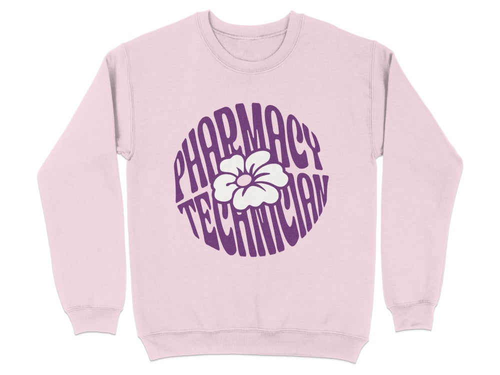 Pharmacy Technician Flower Sweatshirt & Hoodie
