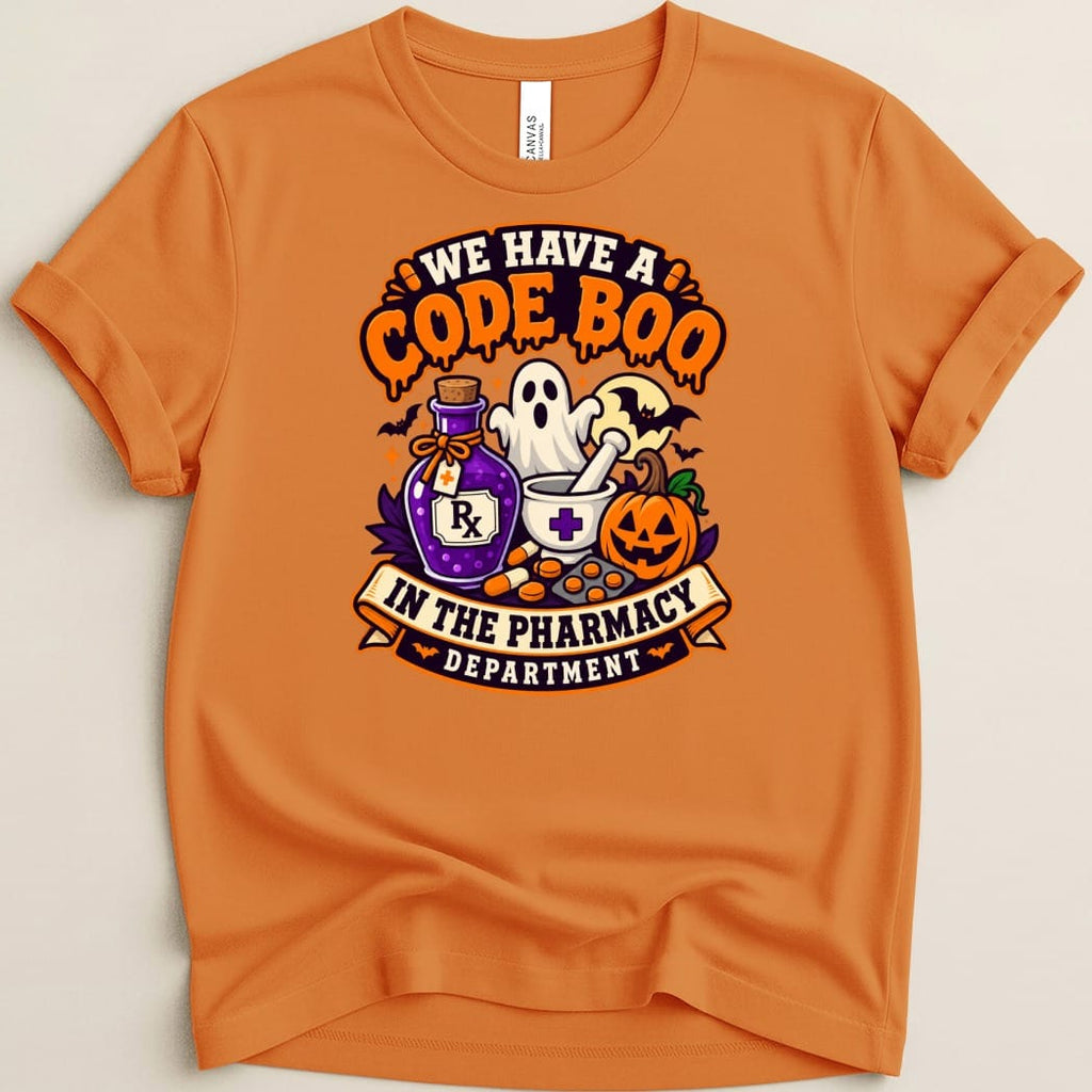 Orange t-shirt with "We have a code boo in the pharmacy department" Halloween graphic.