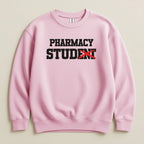 Light pink sweatshirt with "PHARMACY STUDENT" text, the "T" in student is crossed out.