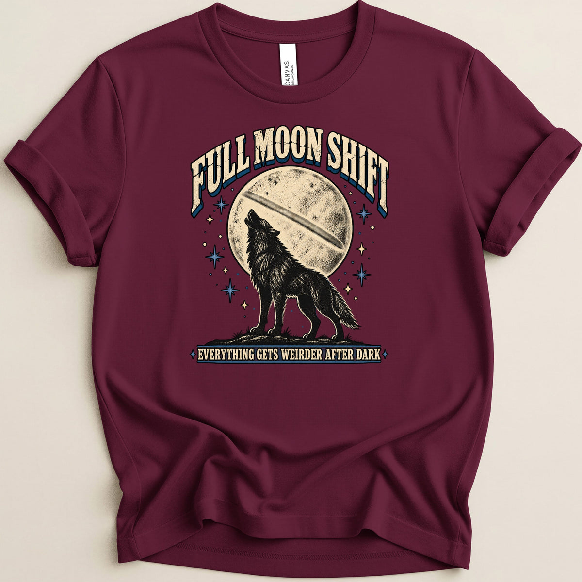 Maroon t-shirt with "Full Moon Shift" and a howling wolf design.