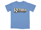 Blue t-shirt with "RETIRED" text in stylized lettering.