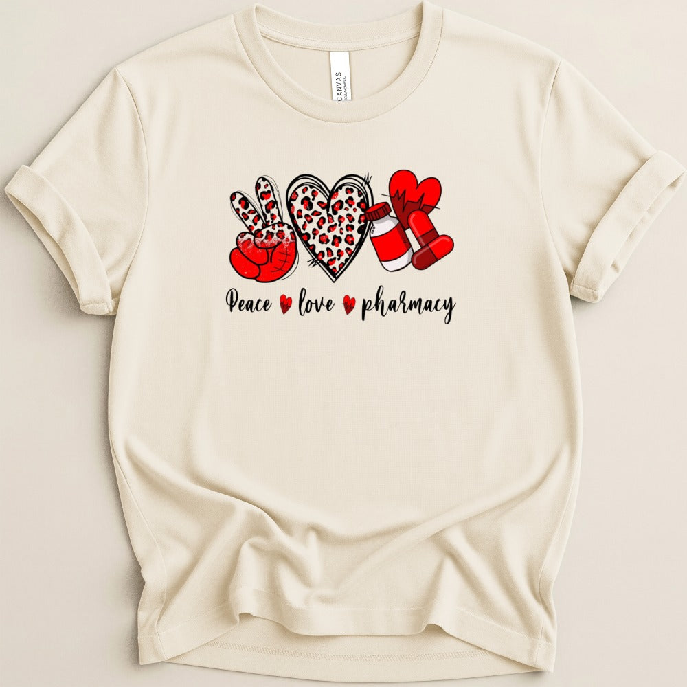 Peace Love Pharmacy v2 Tee