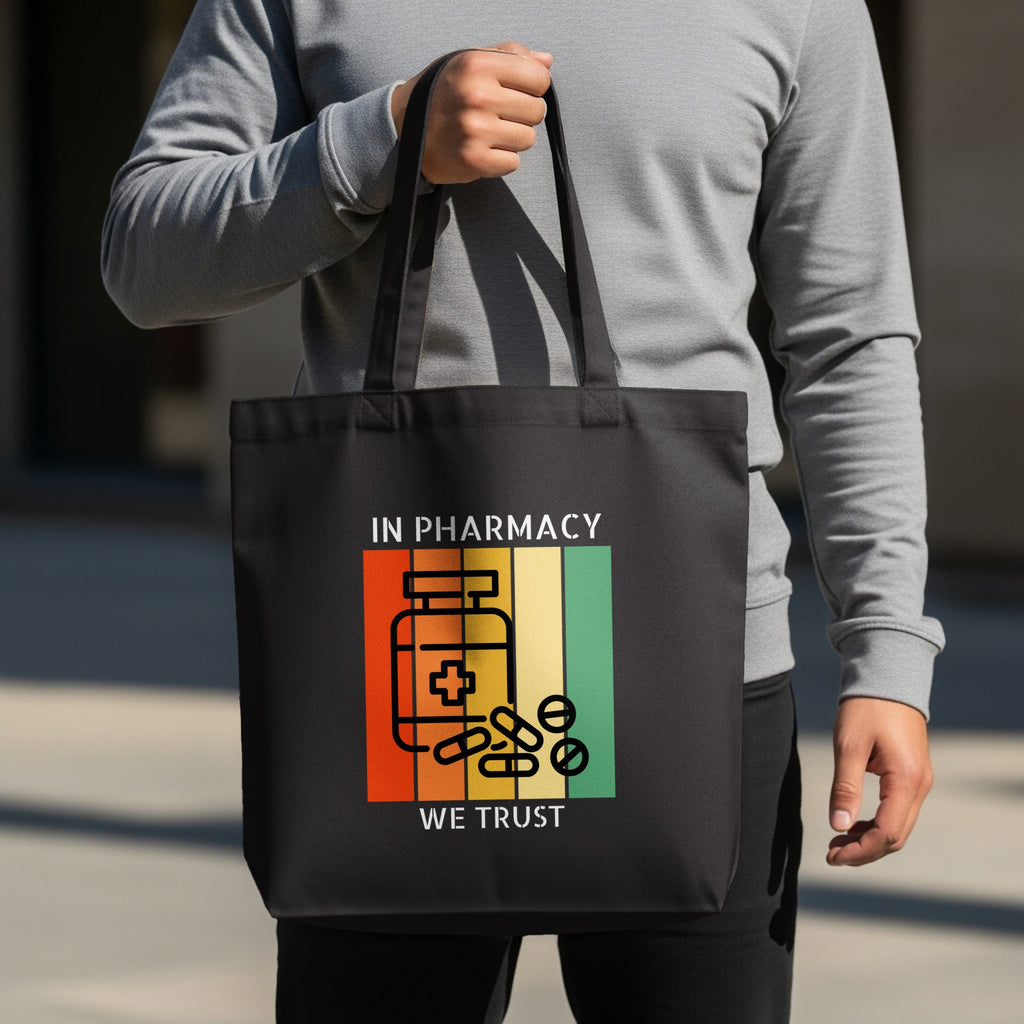 In Pharmacy We Trust Tote Bag Product