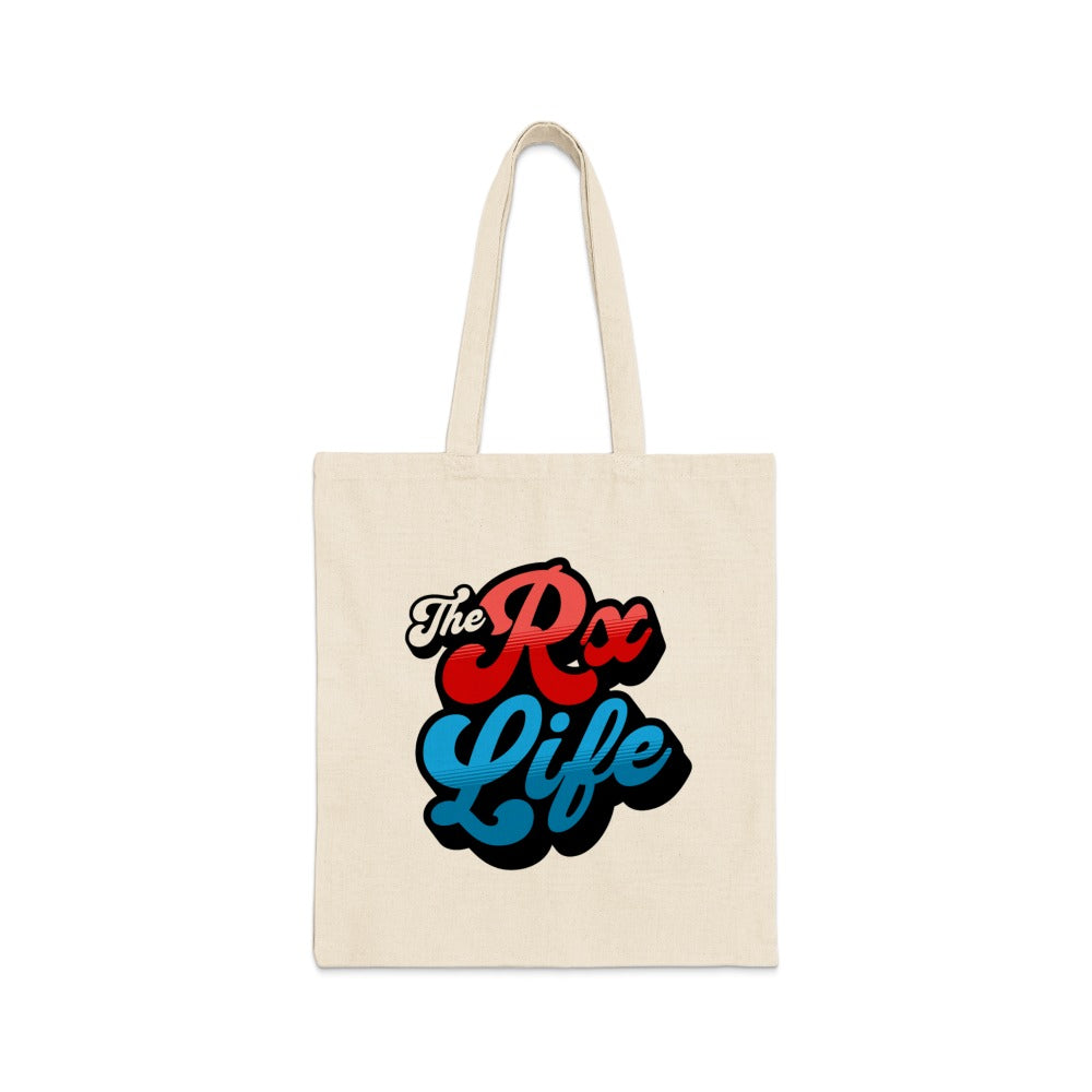The Rx Life Tote Bag