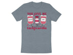 You Give Me Tachycardia Tee