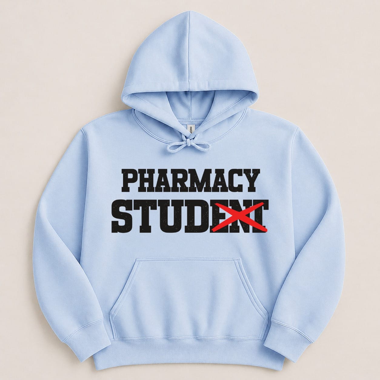 Light blue hoodie with black "PHARMACY" and red-X "STUDENT" text.