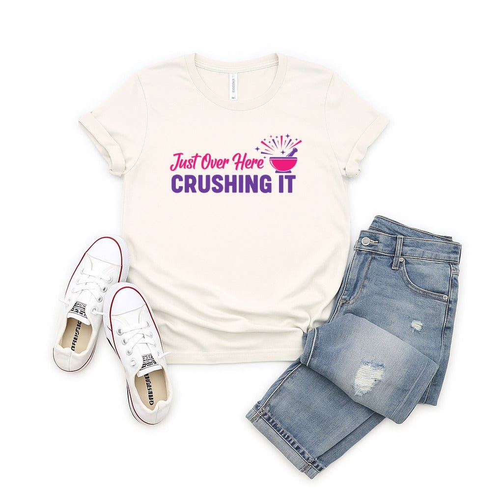 Just Over Here Crushing It Casual T-Shirt product type
