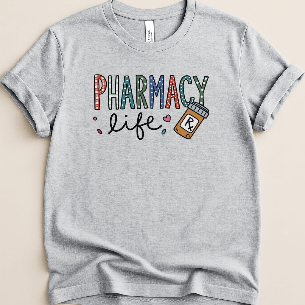 Gray t-shirt with "Pharmacy Life" text and a prescription bottle.
