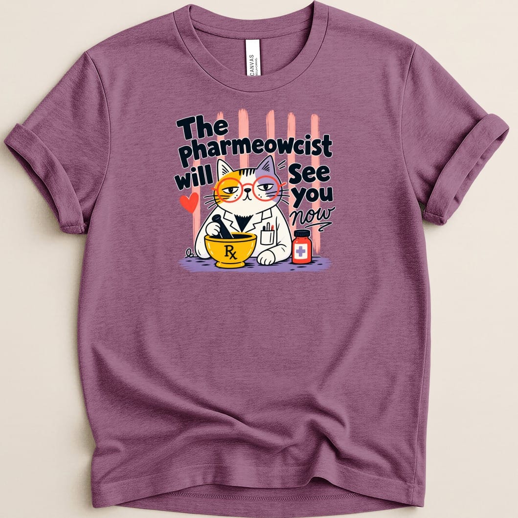 Cat pharmacist with mortar and pestle and "The Pharmeowcist will see you now" text.