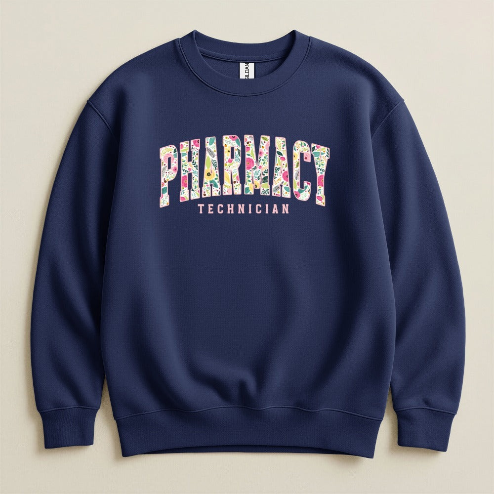 Pharmacy Technician Floral Sweatshirt & Hoodie