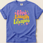 Purple t-shirt with "Live Laugh Lexapro" in colorful bubble letters.