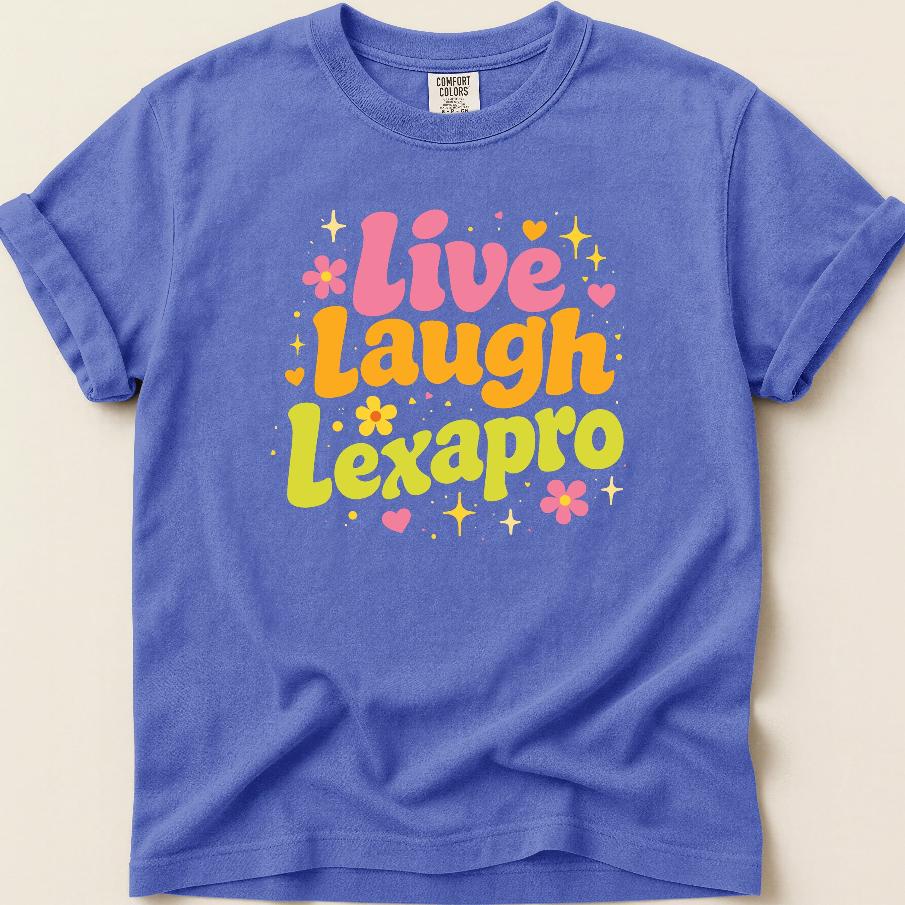 Purple t-shirt with "Live Laugh Lexapro" in colorful bubble letters.