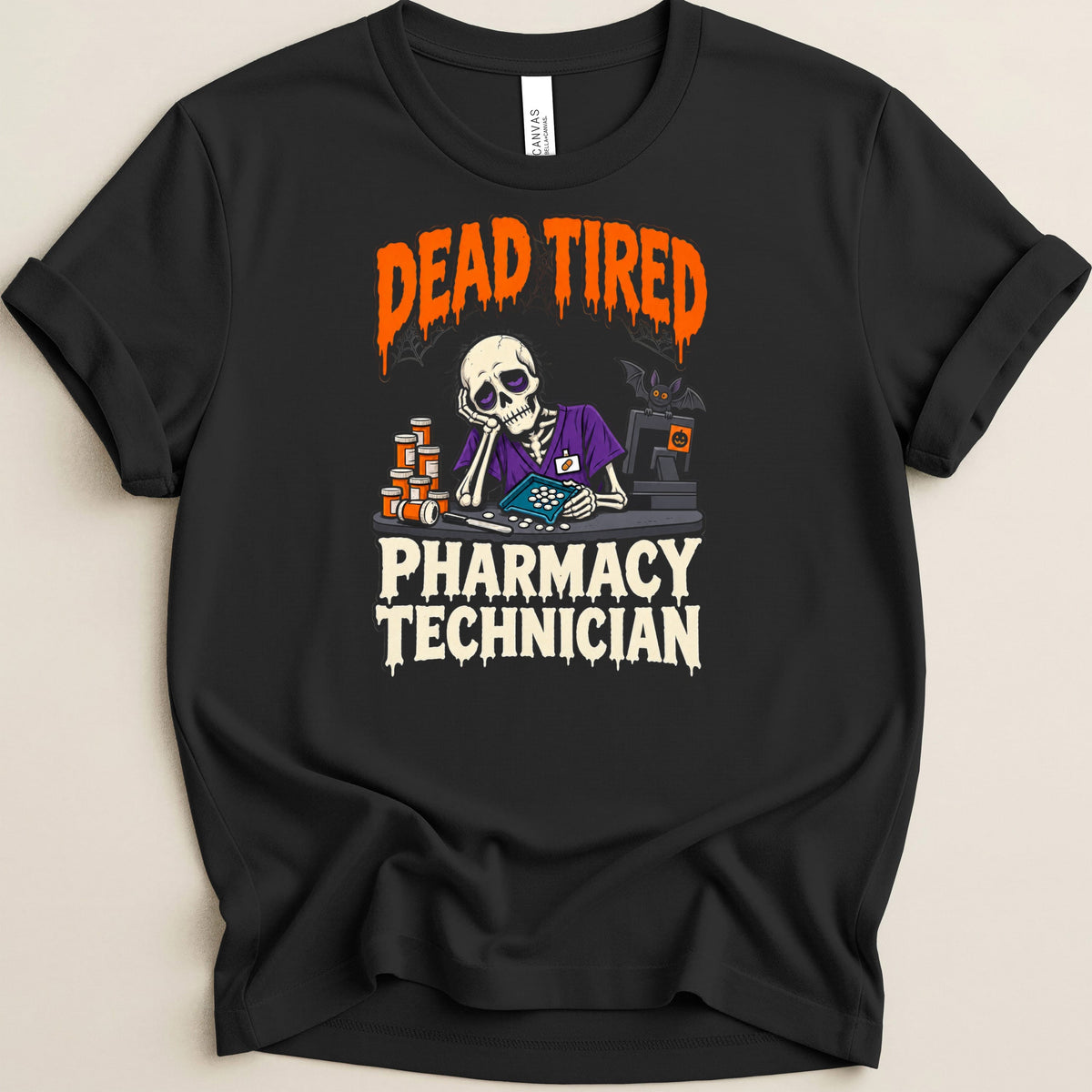 Black t-shirt with skeleton graphic and text "Dead Tired Pharmacy Technician".