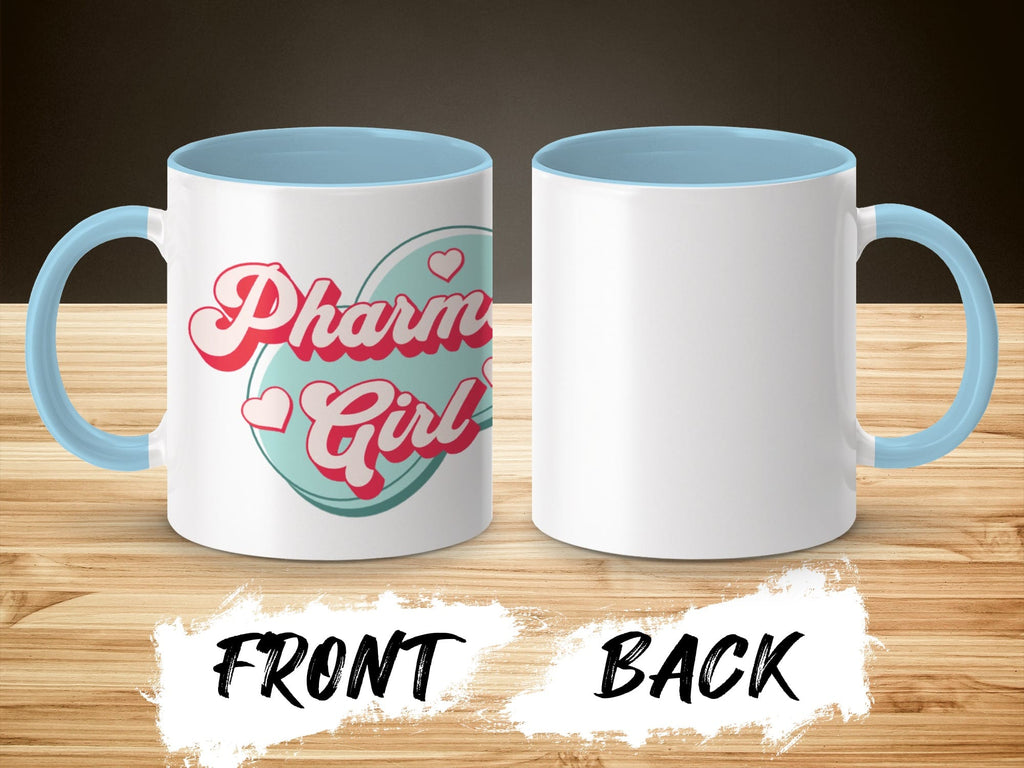 White mug with "Pharm Girl" text on front, light blue interior.
