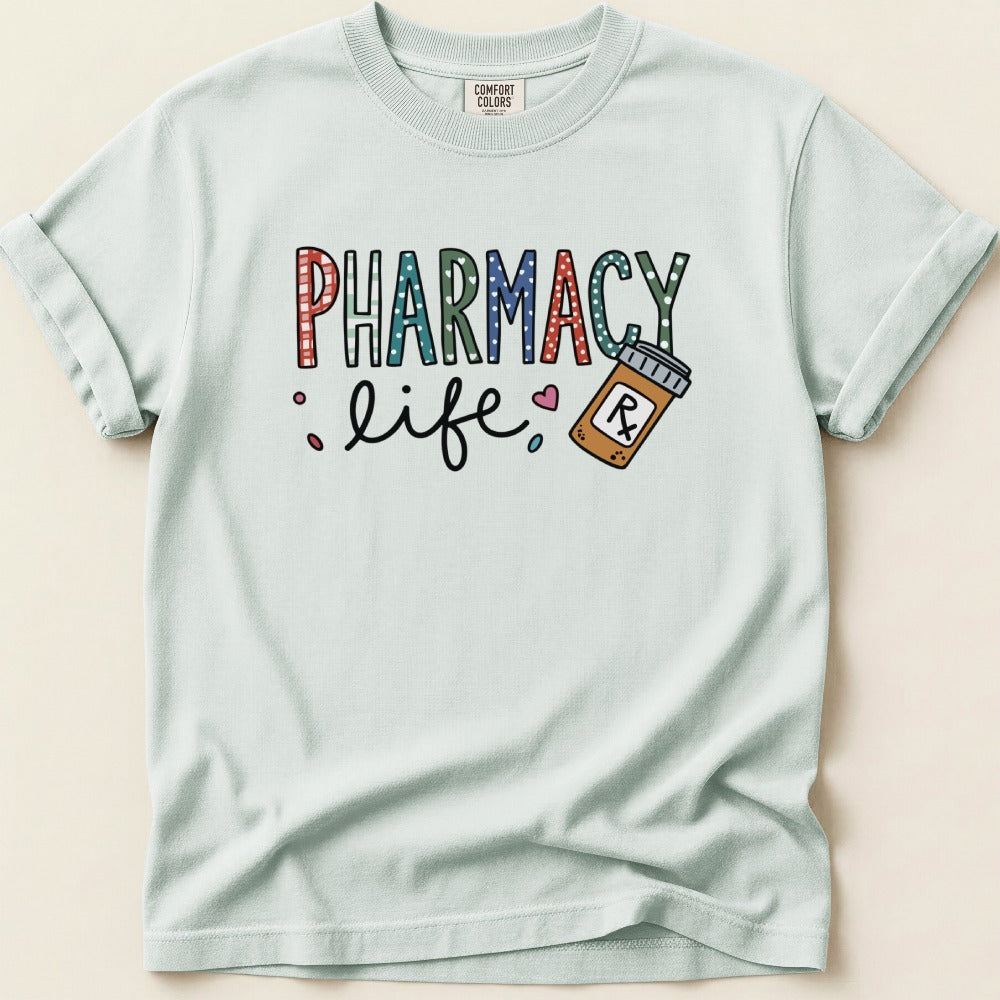 Pharmacy Life Tee