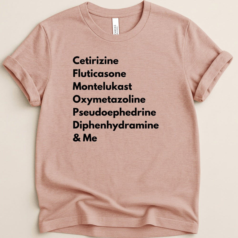 Allergy Season Survival List Tee