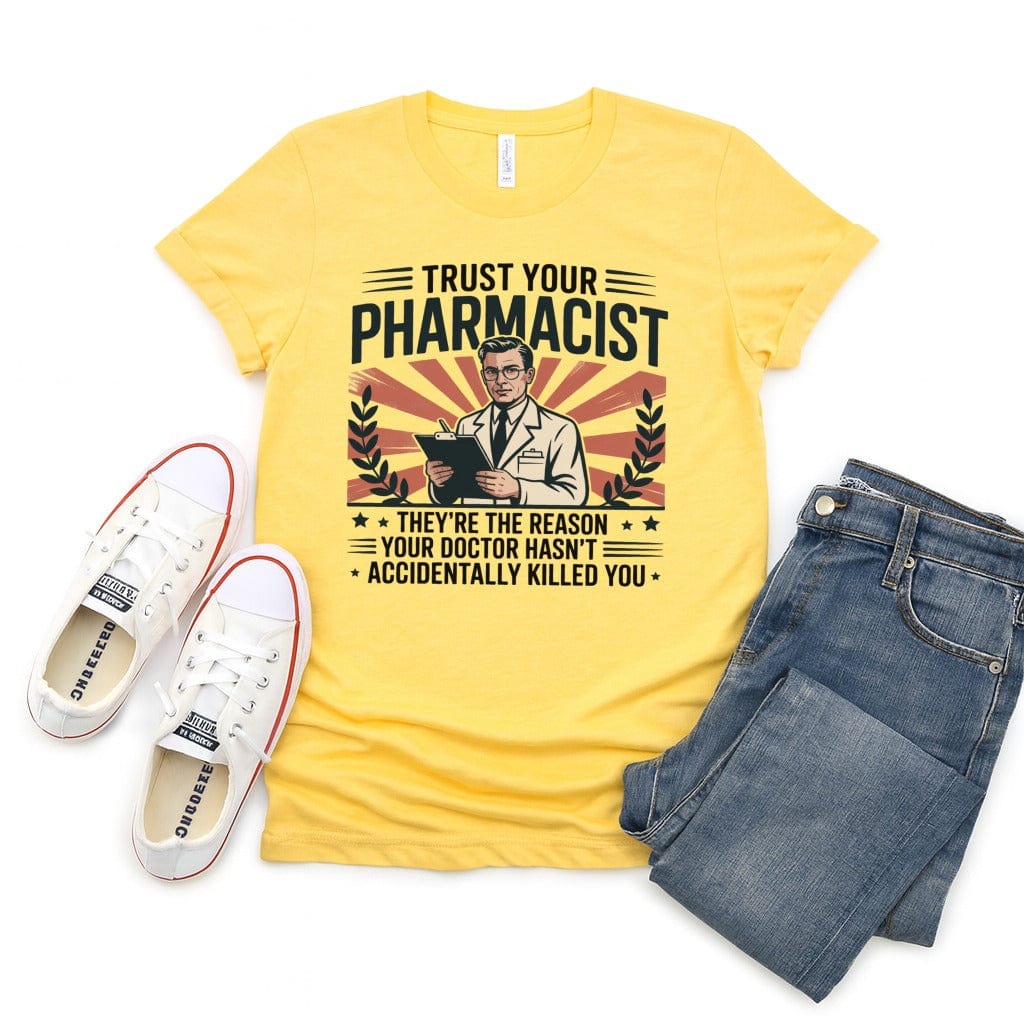 Trust Your Pharmacist Graphic T-shirt product