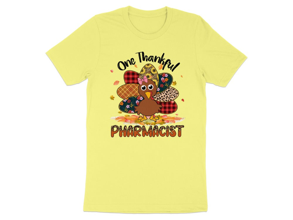 One Thankful Pharmacist Turkey Tee