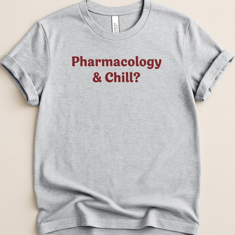 Pharmacology & Chill Tee