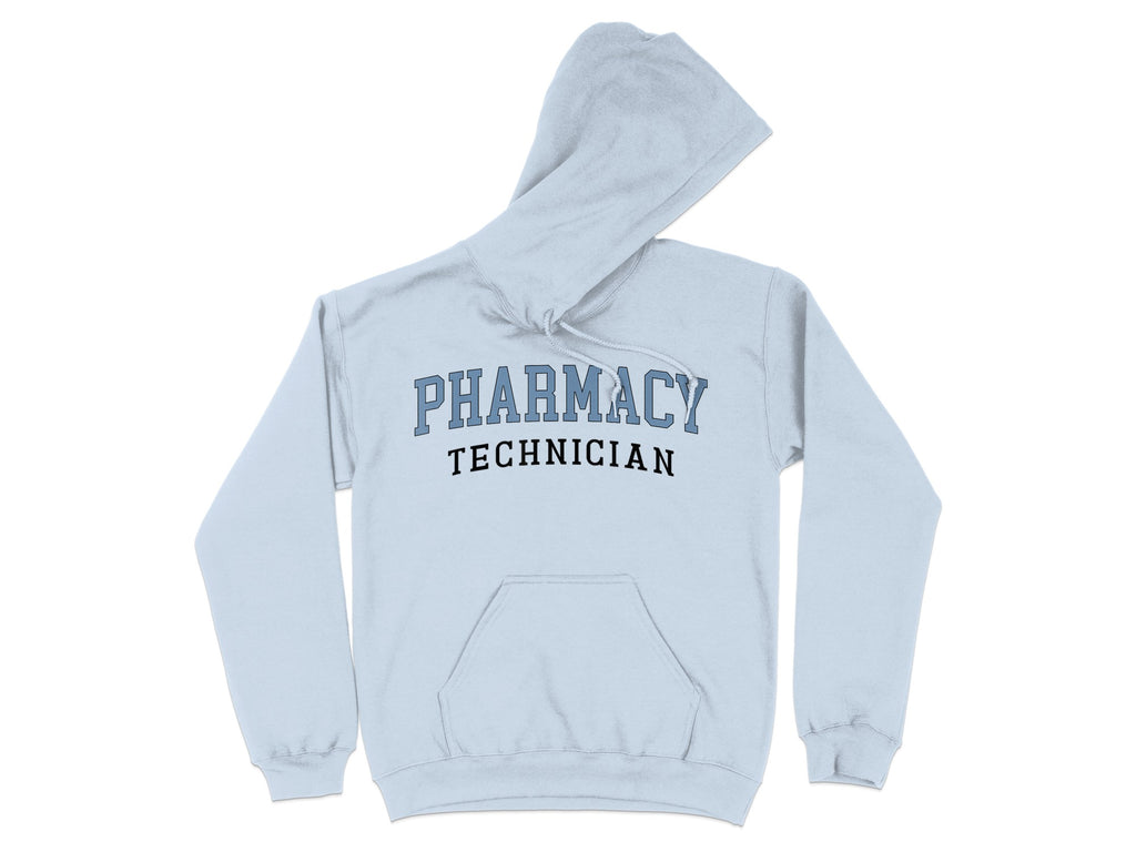 Light blue hoodie with "PHARMACY TECHNICIAN" text across the chest.