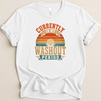 White t-shirt with "Currently in my washout period" distressed graphic.