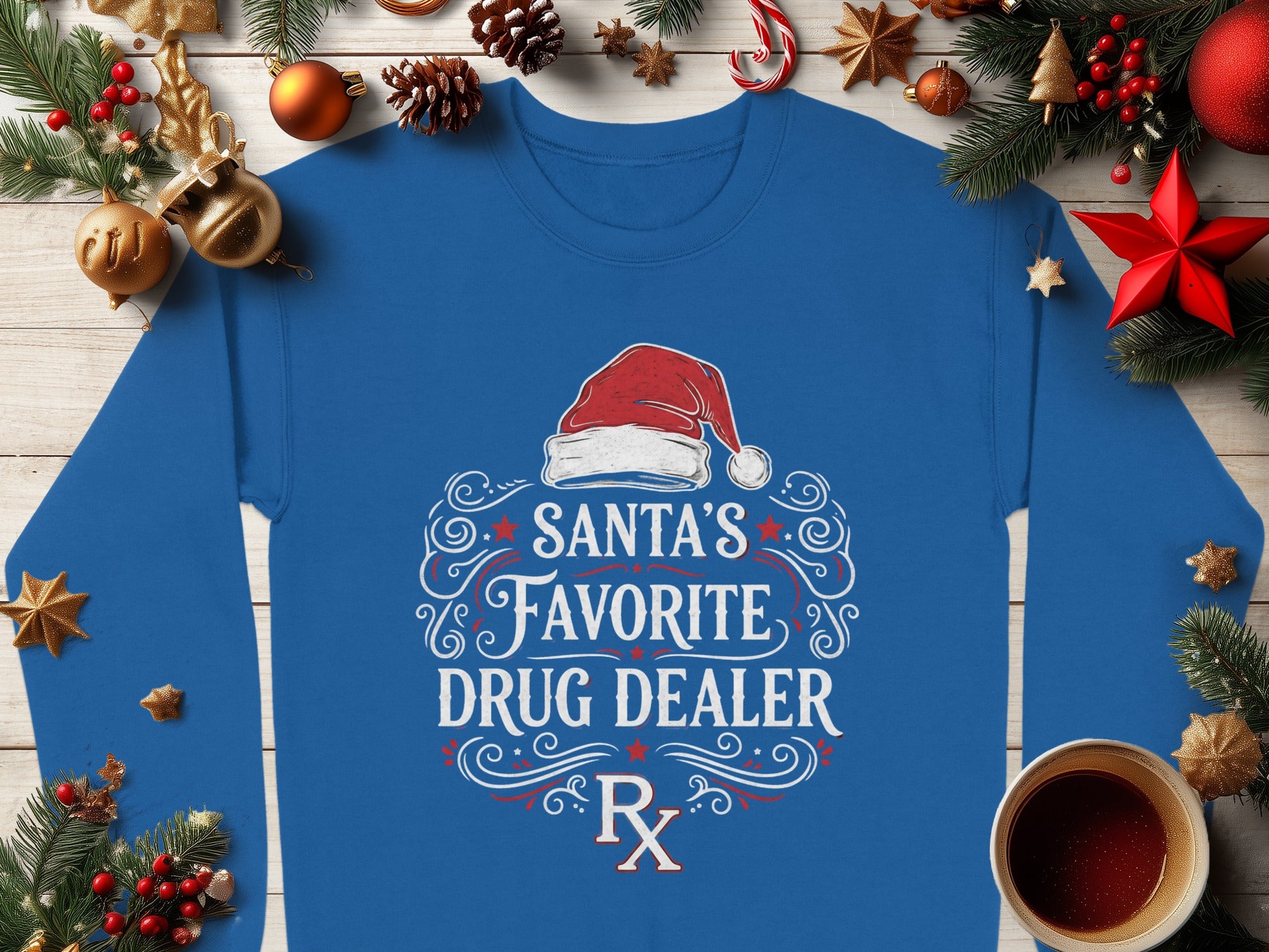 Santa's Favorite Drug Dealer RX Holiday Shirt