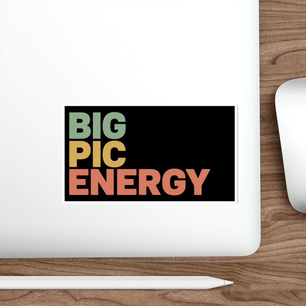 "BIG PIC ENERGY" text on a black sticker.