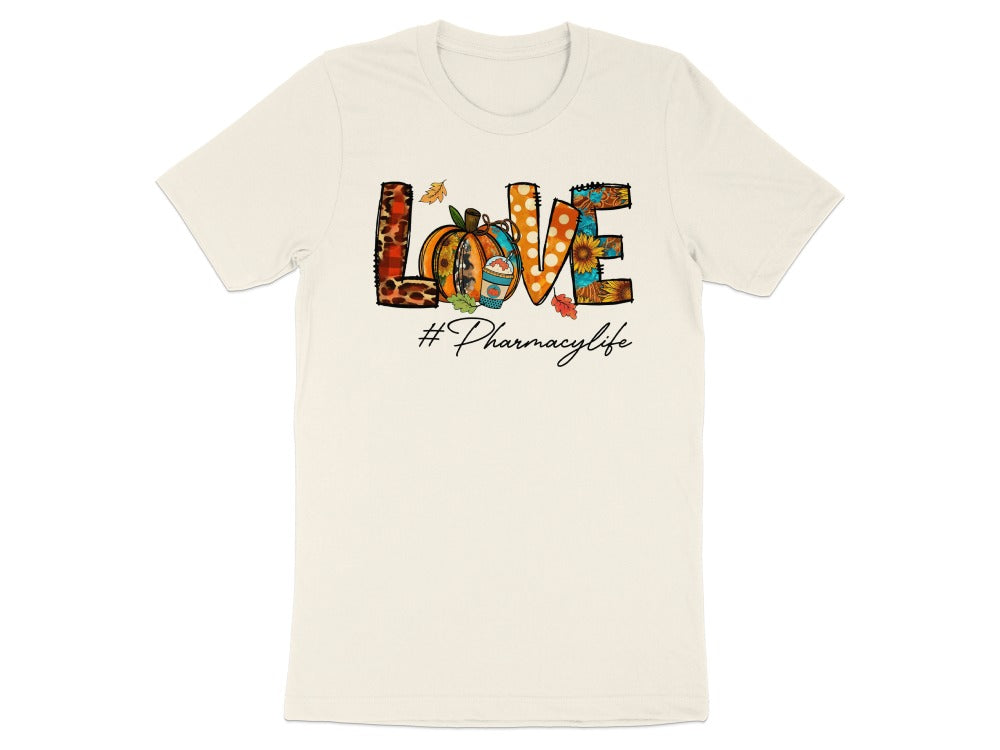 Fall Love #PharmacyLife Tee